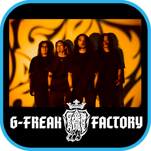 G-FREAK FACTORY